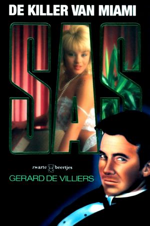 [SAS 69] • De killer van Miami